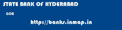 STATE BANK OF HYDERABAD  GOA     banks information 